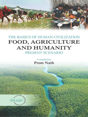 cover image of The Basics of Human Civilization: Food, Agriculture and Humanity, Volume 1
